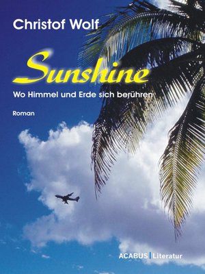 cover image of Sunshine--Wo Himmel und Erde sich berühren